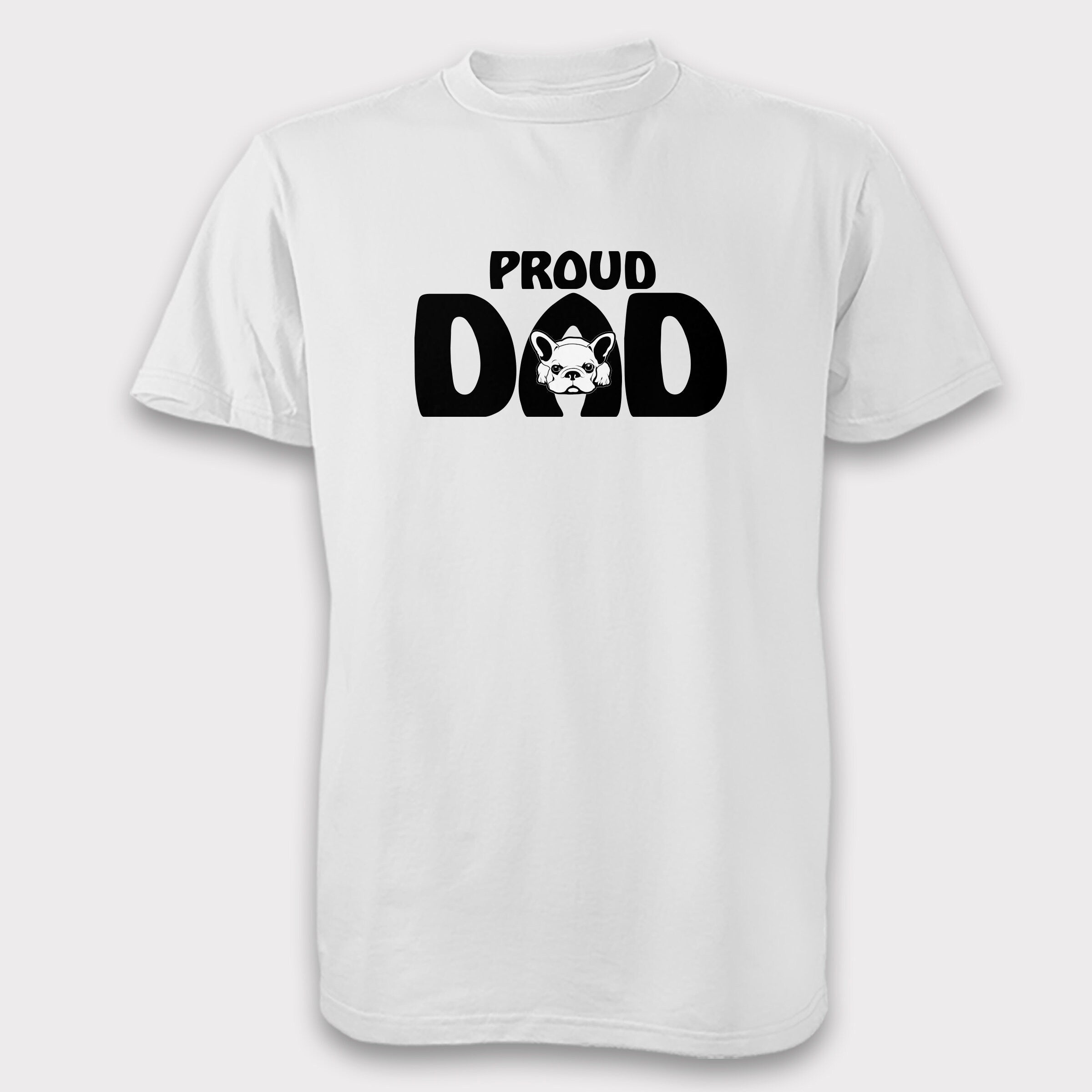 Proud (Frenchie) Dad Unisex T-Shirt