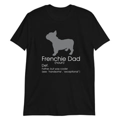 Frenchie Dad Tee